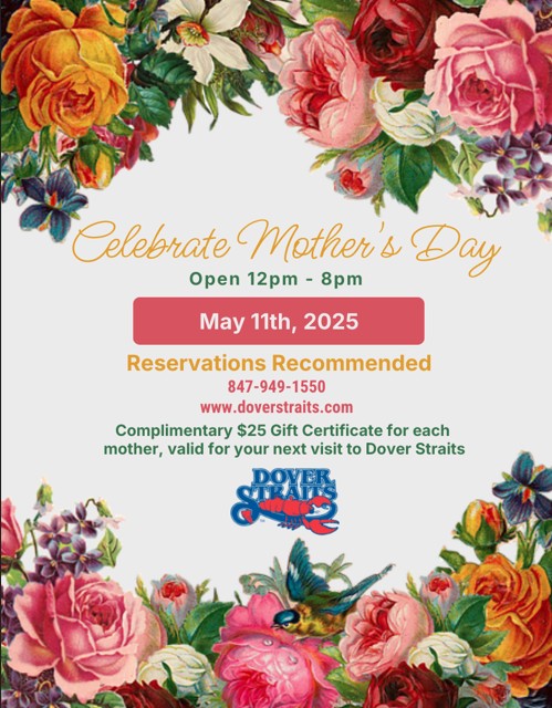 Mother's Day at Dover Straits Seafood House in Mundelein